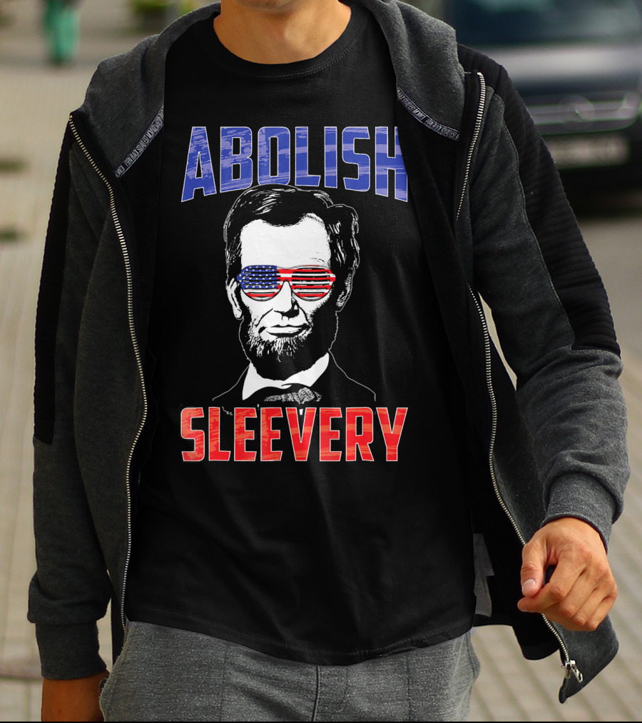 Abolish Sleevery Abraham Lincoln American Flag Sunglasses Fourth Of July T-Shirt