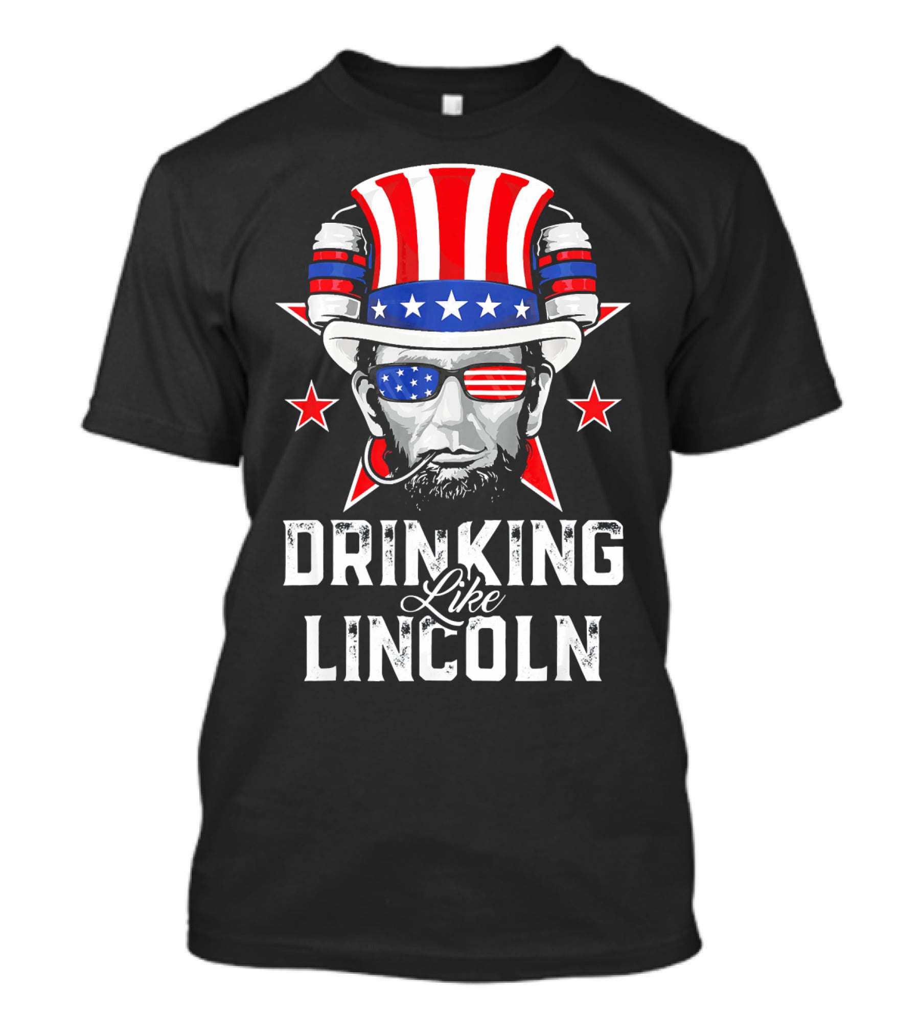 Drinking Like Lincoln Patriotic Fun Merica T-Shirt