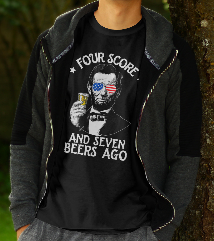 Four Score And Seven Beers Ago Lincoln With American Flag Glasses T-Shirt