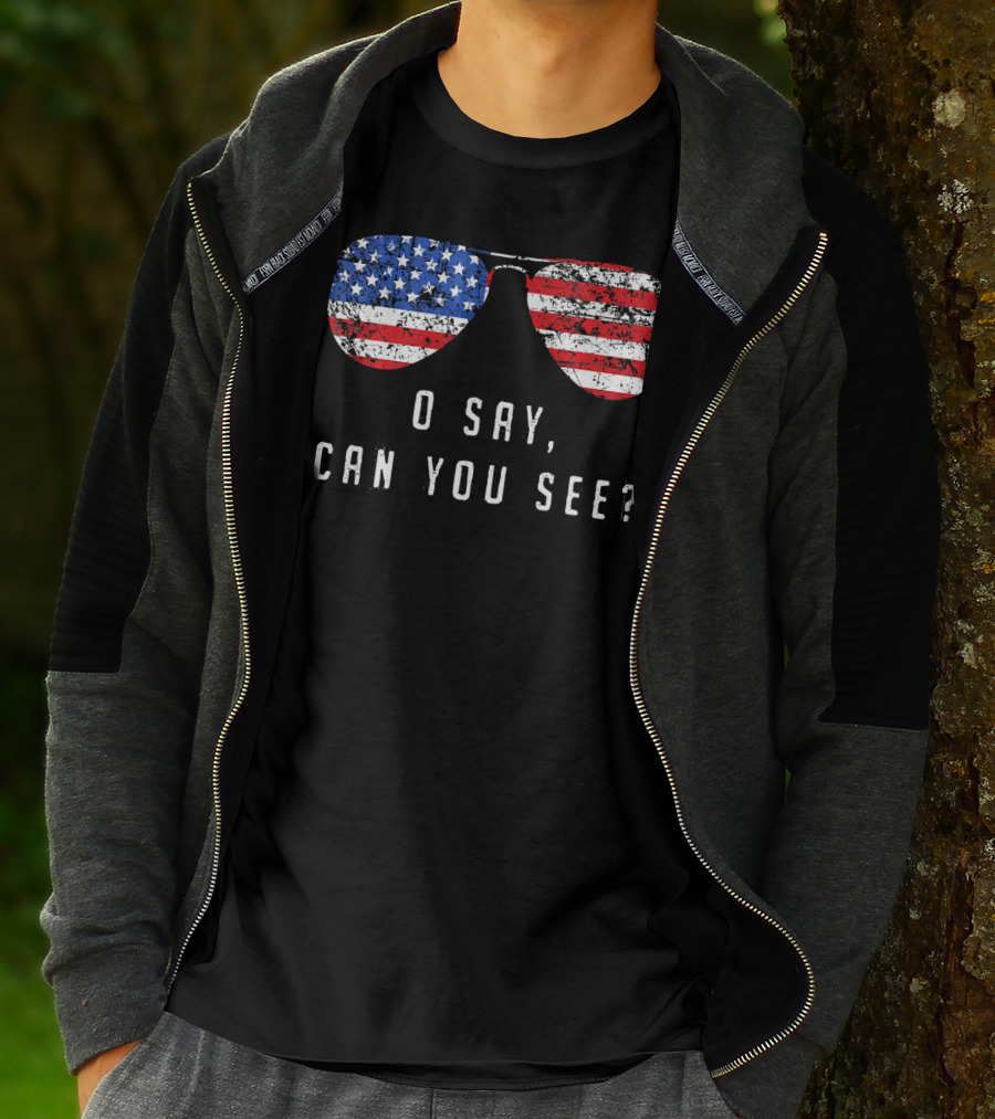 American Flag Sunglasses O Say Can You See T-Shirt