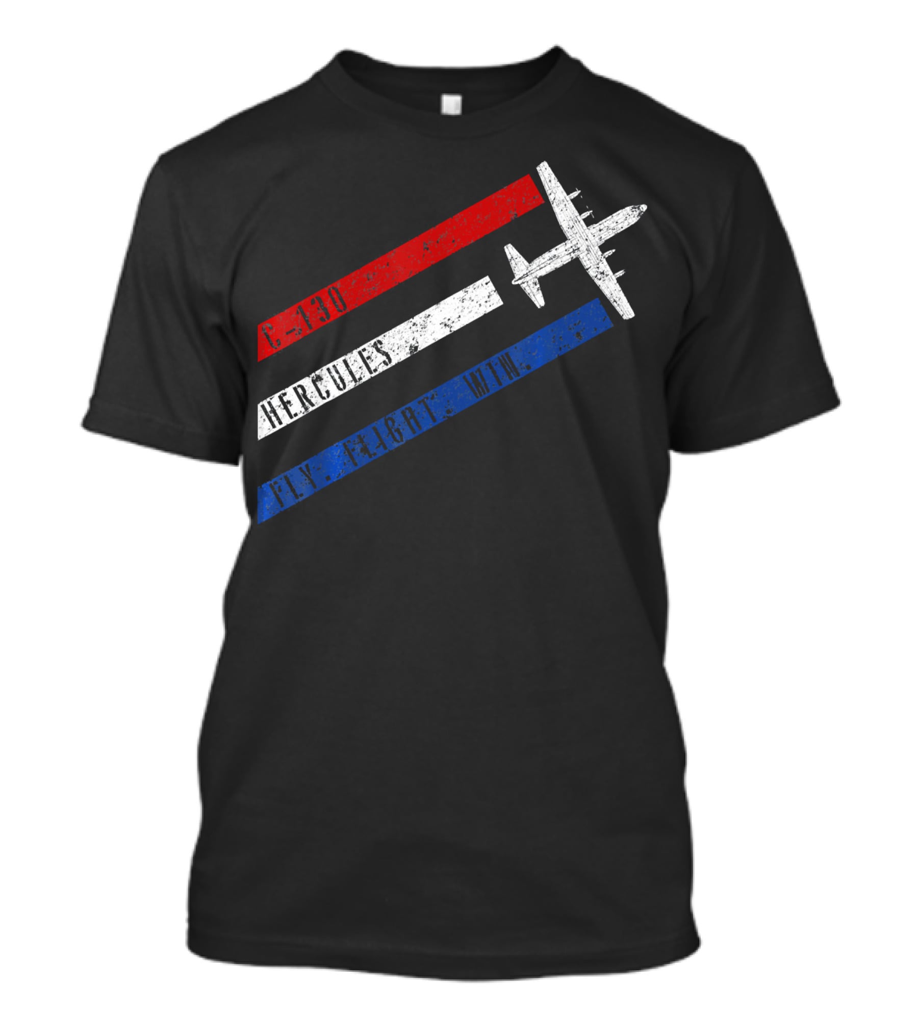 C 130 Hercules Fly Fight Win Red White Blue Stripes Airplane T-Shirt