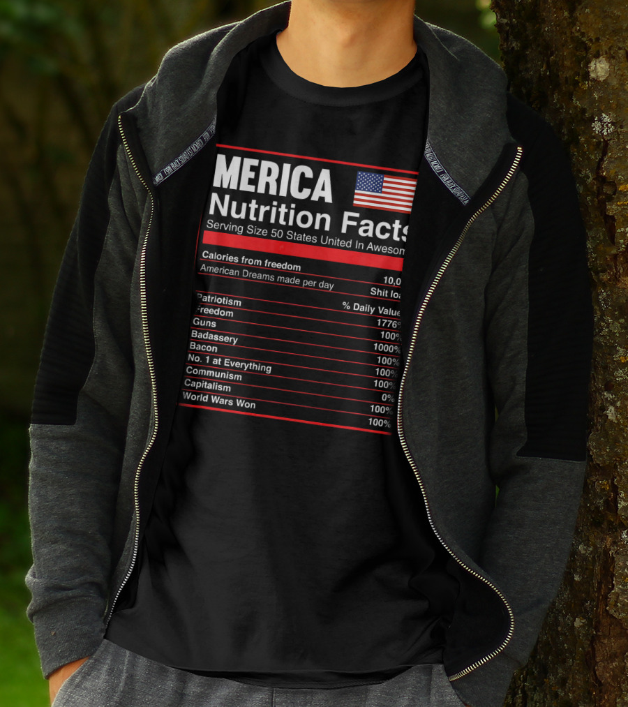Merica Nutrition Facts American Flag Serving Size 50 States United In Awesome T-Shirt