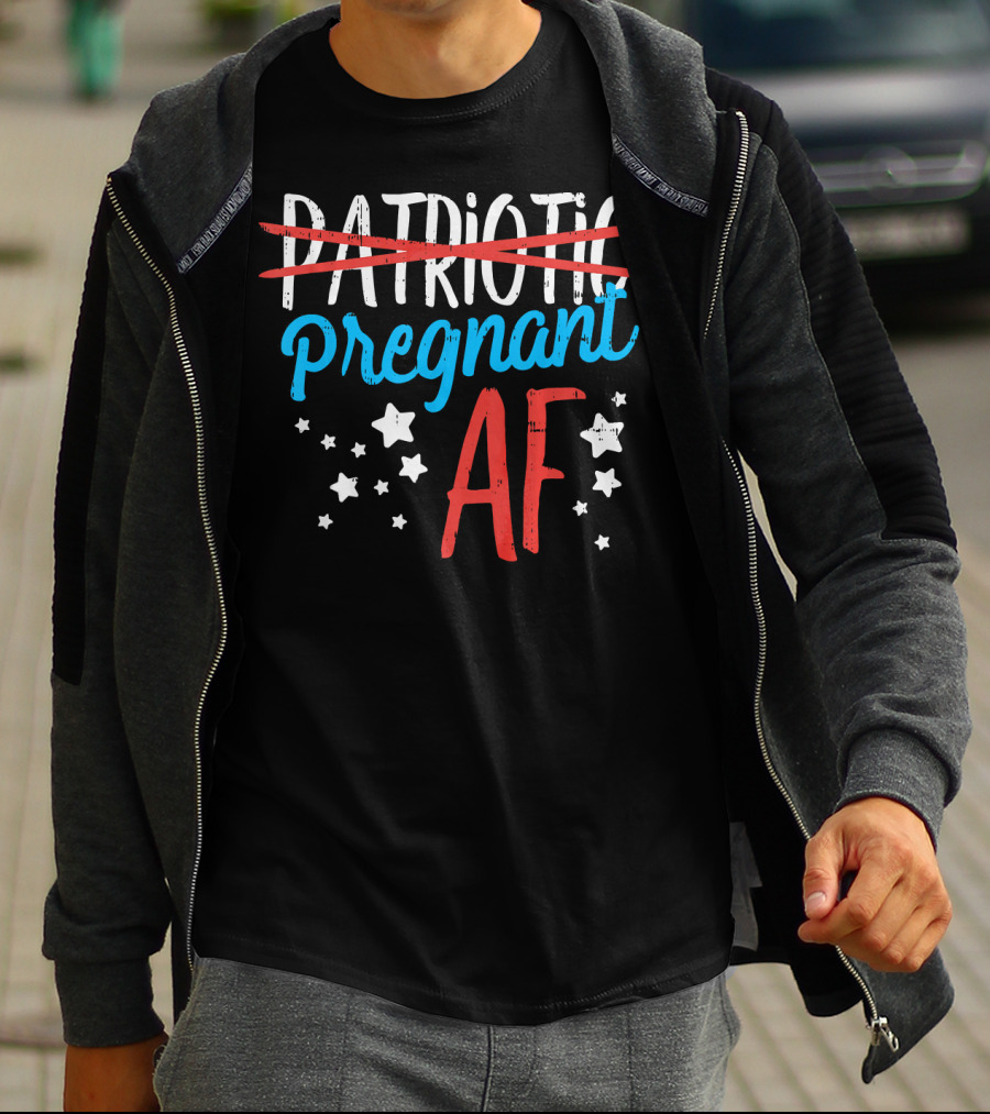 Pregnant AF Baby Reveal Patriotic Stars T-Shirt