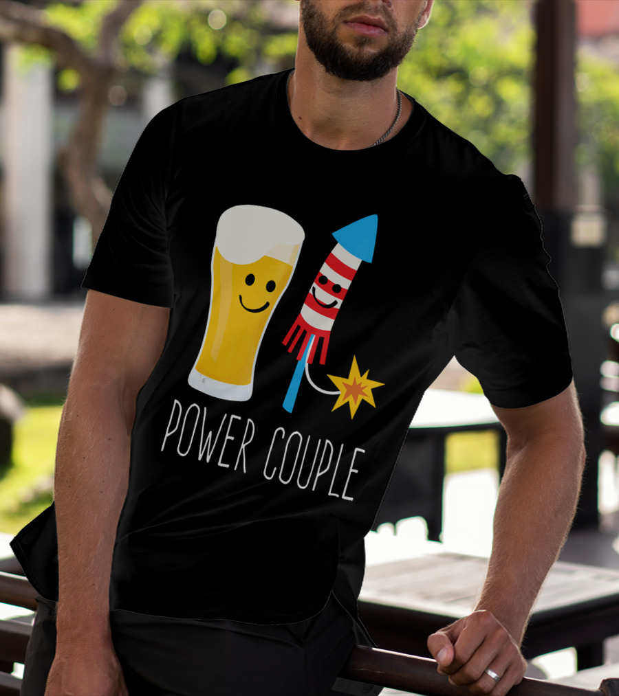 Beer And Fireworks Power Couple Smiling Glass And Rocket T-Shirt