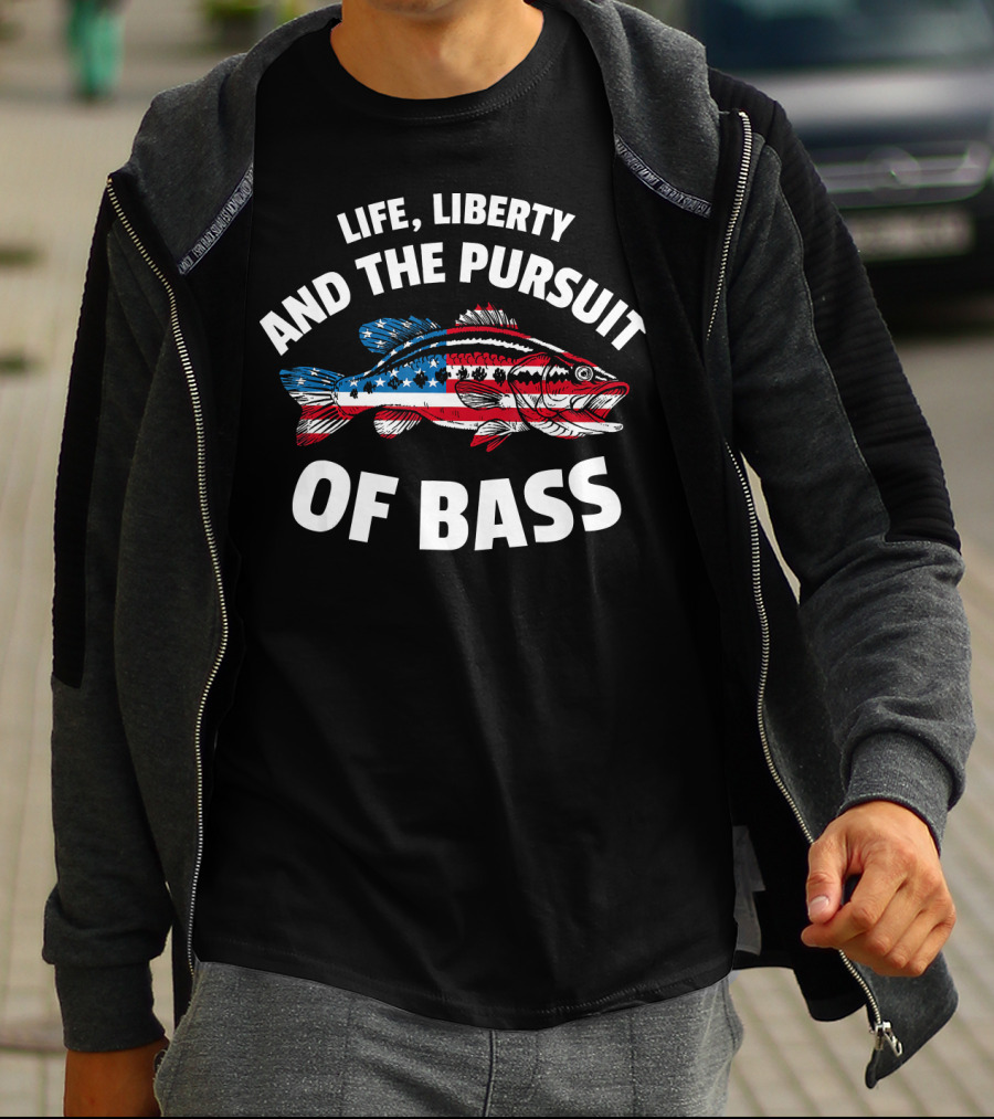 Life, Liberty And The Pursuit Of Bass American Flag Fish T-Shirt