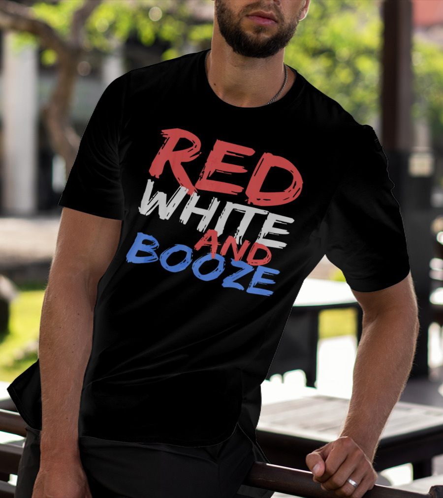 Red White And Booze Drinking T-Shirt