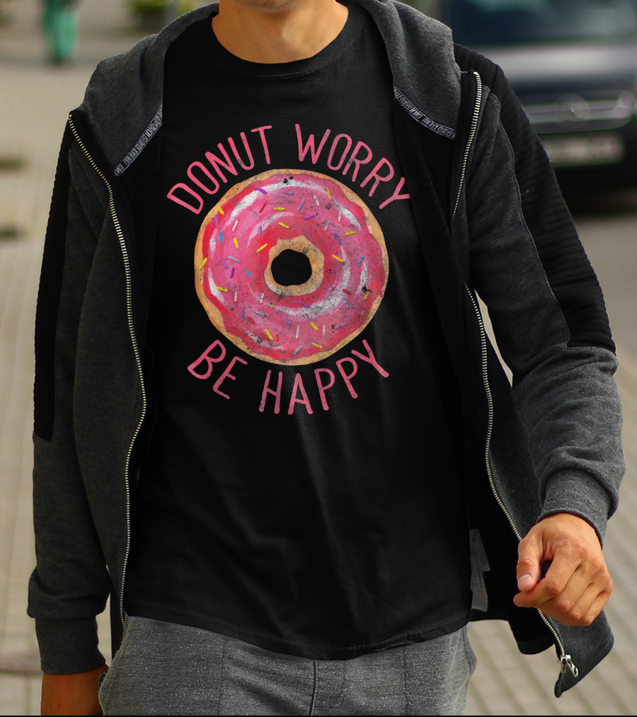 Donut Worry Be Happy Funny Pun Ret Pink Frosted Doughnut With Sprinkles T-Shirt