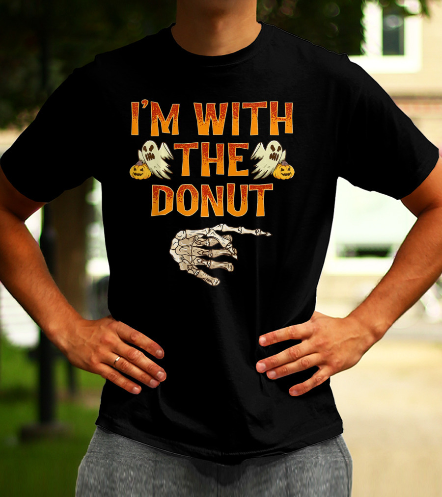 I'm With The Donut Halloween Ghosts Skeleton Hand Pumpkin T-Shirt