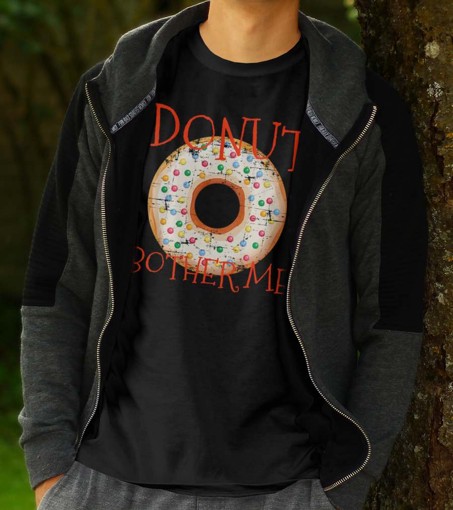 Donut Bother Me Colorful Sprinkles Donut T-Shirt