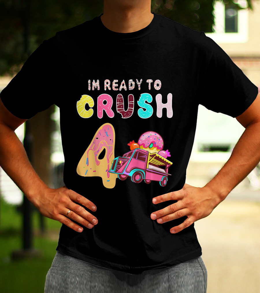 IM READY TO CRUSH 4 DONUT TRUCK KIDS T-Shirt