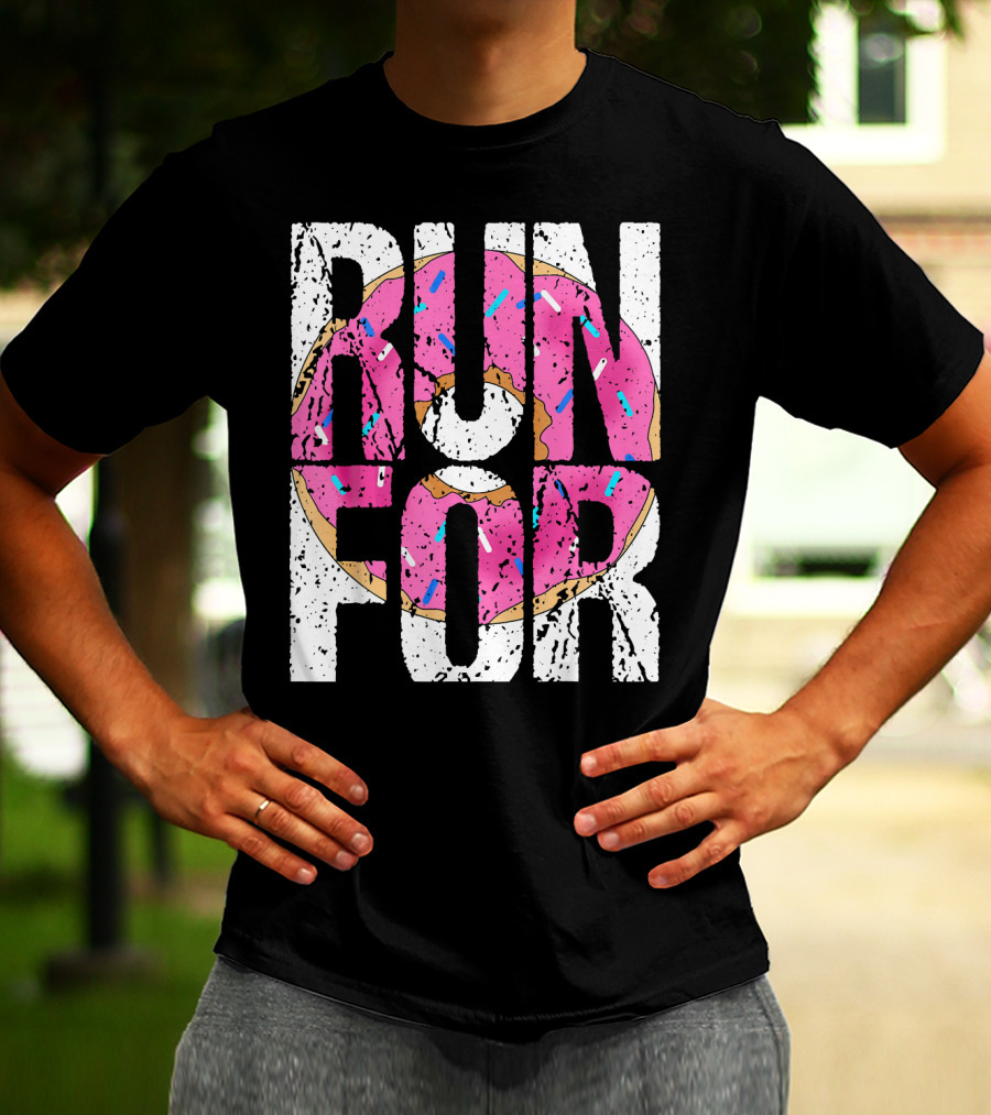 Funny Marathon Run For Donut Running Workout T-Shirt