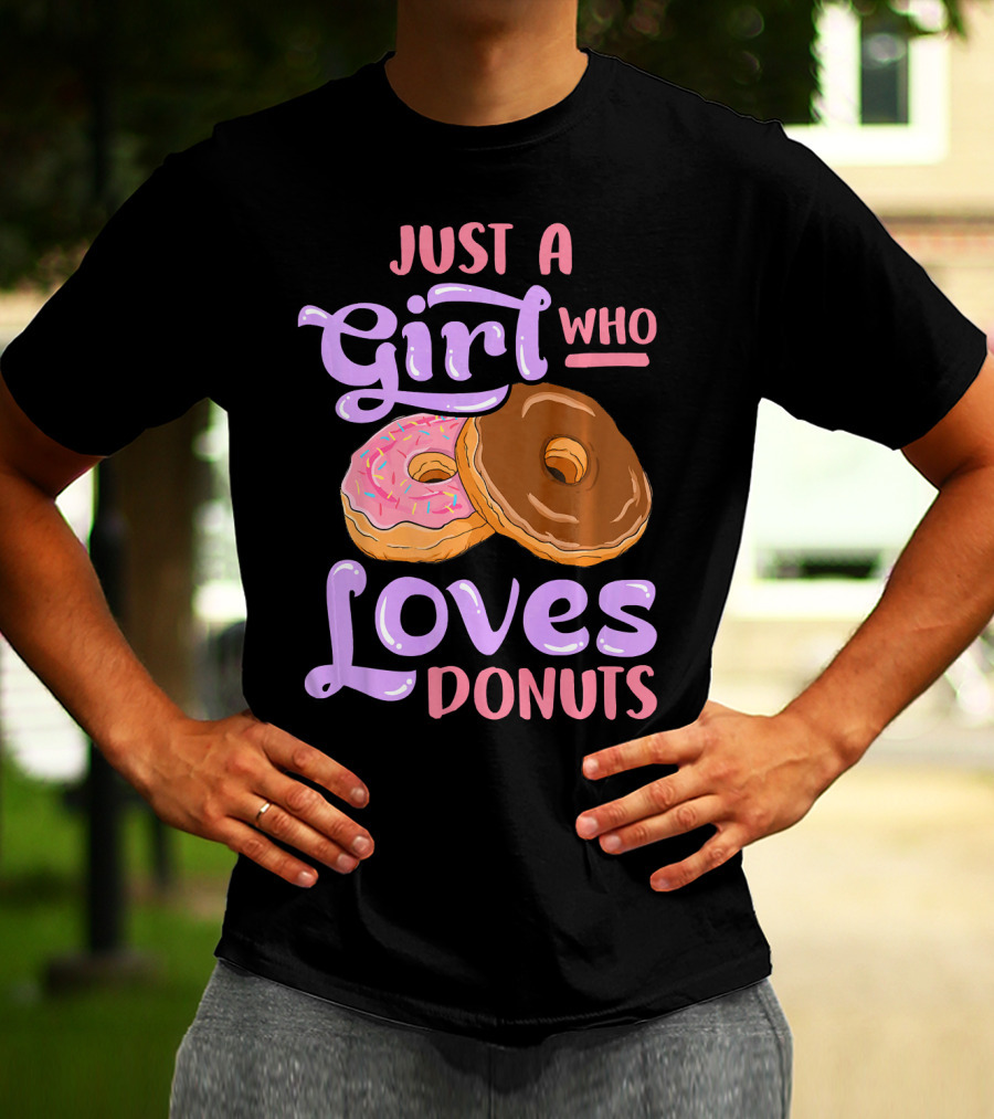 Just A Girl Who Loves Donuts Pink And Chocolate Dougnuts T-Shirt