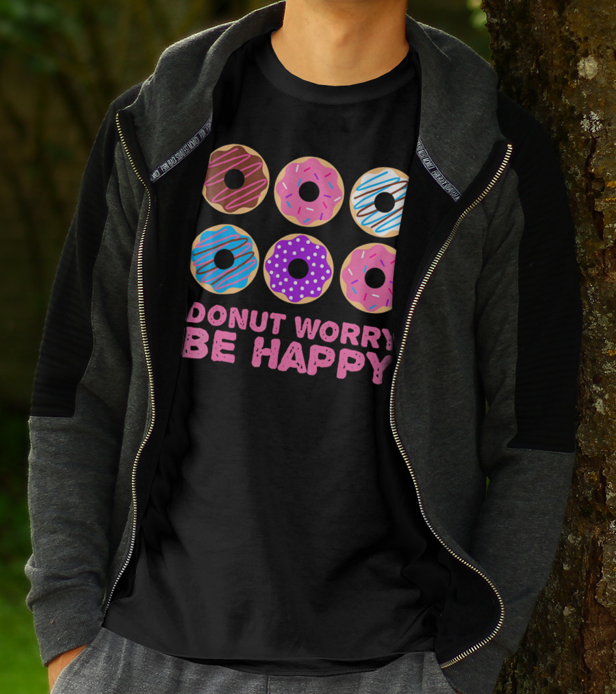 Punny Donut Worry Be Happy Donuts With Sprinkles And Frosting T-Shirt