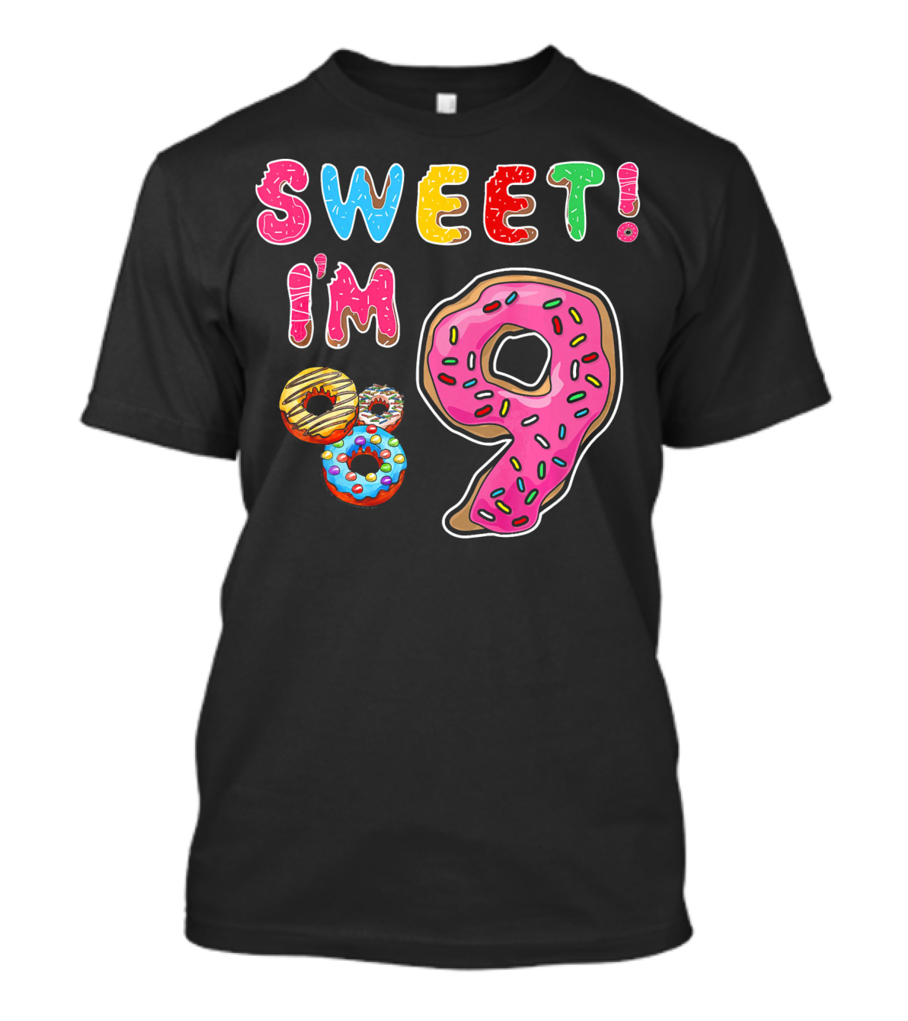 Sweet I'm 9 With Colorful Donuts T-Shirt