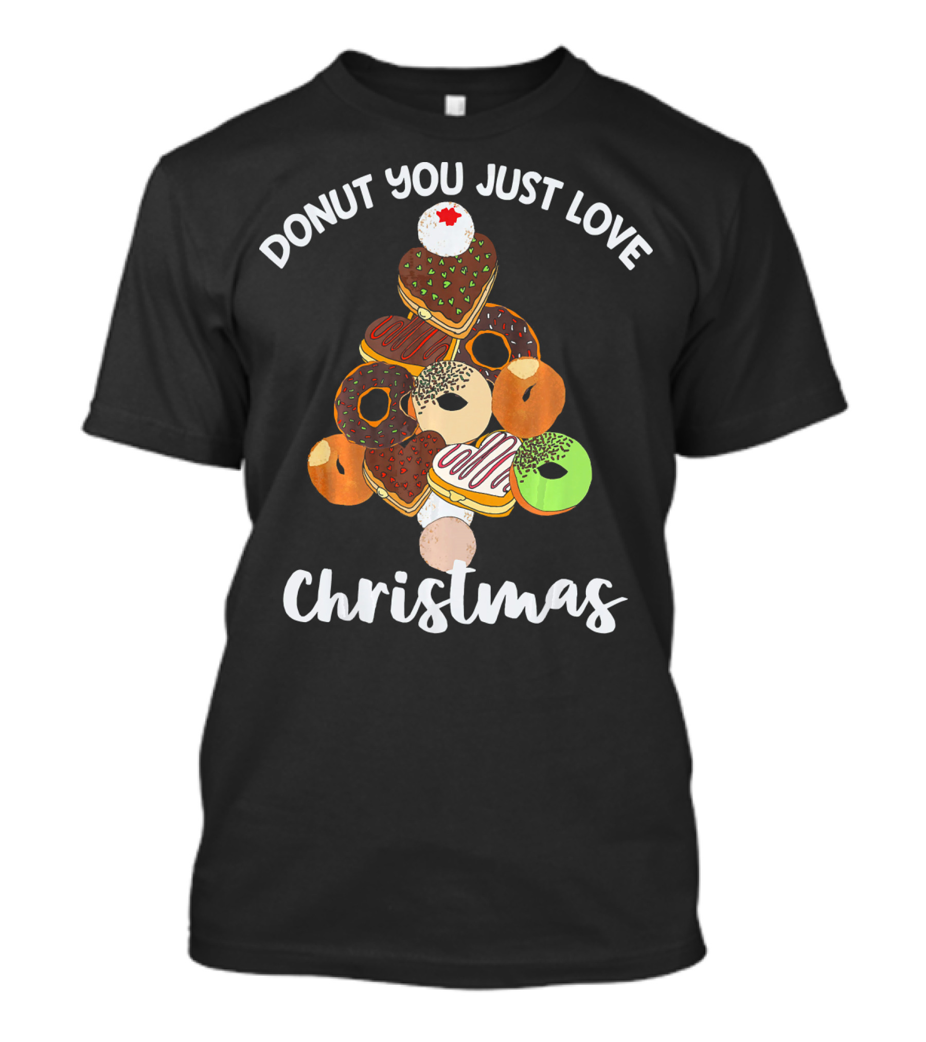 Donut You Just Love Christmas T-Shirt