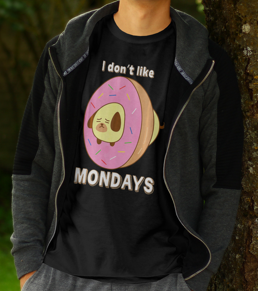 I Don’t Like Mondays Donut Dog T-Shirt