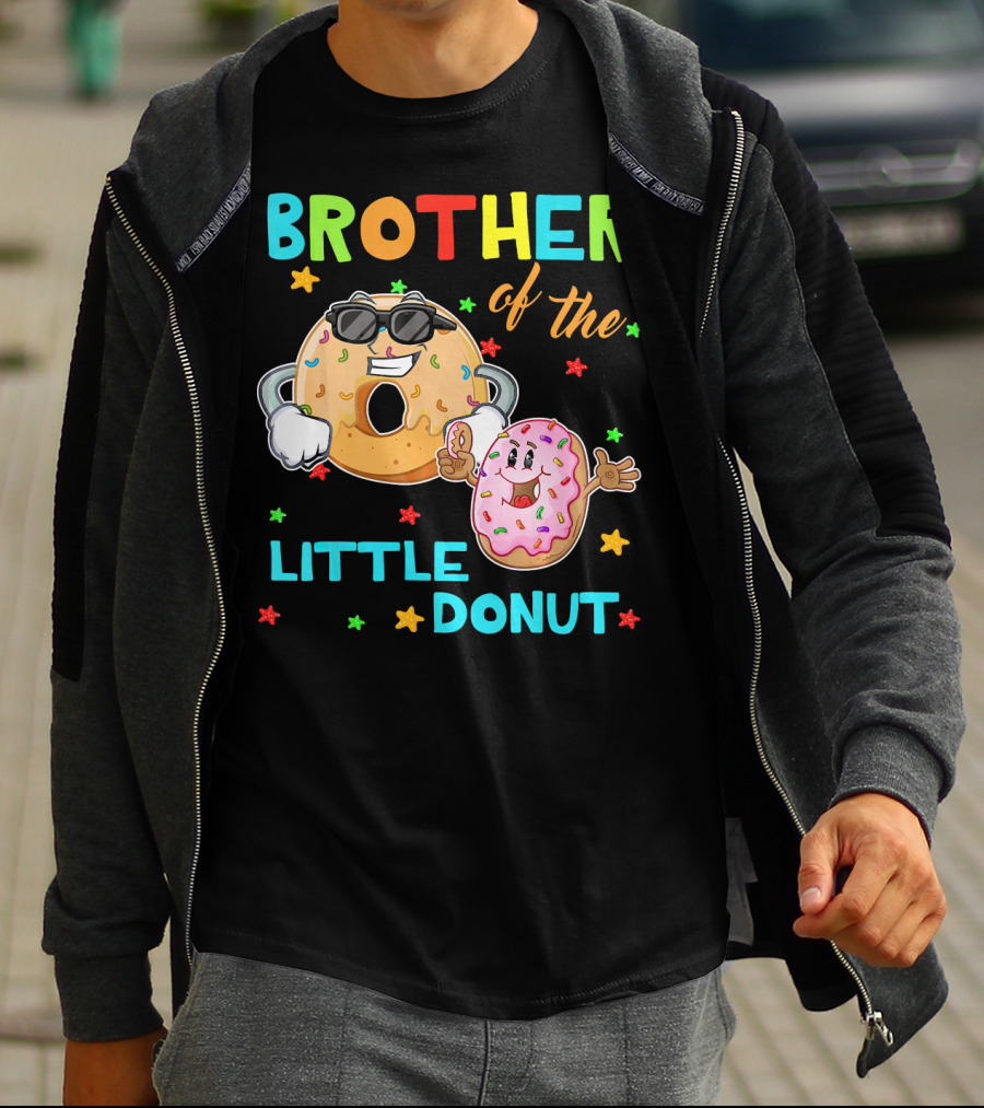 BROTHER OF THE LITTLE DONUT WITH COLORFUL STARS AND HAPPY CHARACTERS T-Shirt
