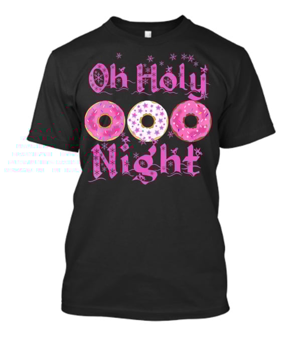 Oh Holy Night Donut Starry Pink Trio T-Shirt