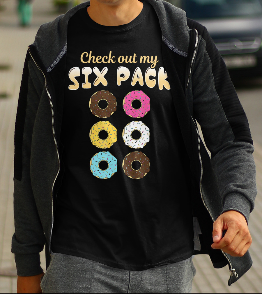 Check Out My Six Pack Donut Lover T-Shirt