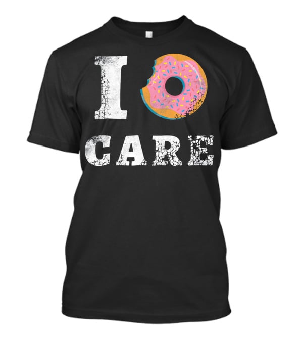 I Donut Care Love Donuts Food Sprinkles Bite T-Shirt