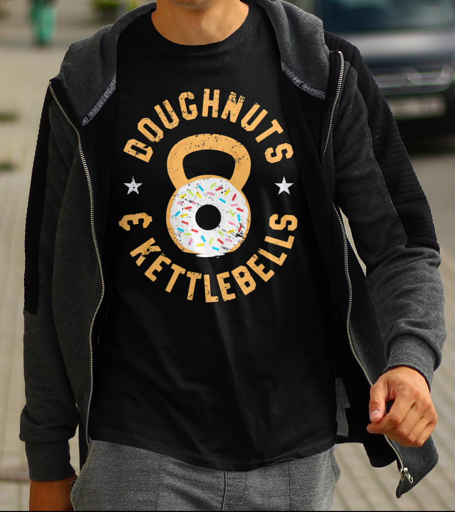 Doughnuts And Kettlebells Funny Donut Kettlebell Doughnut T-Shirt