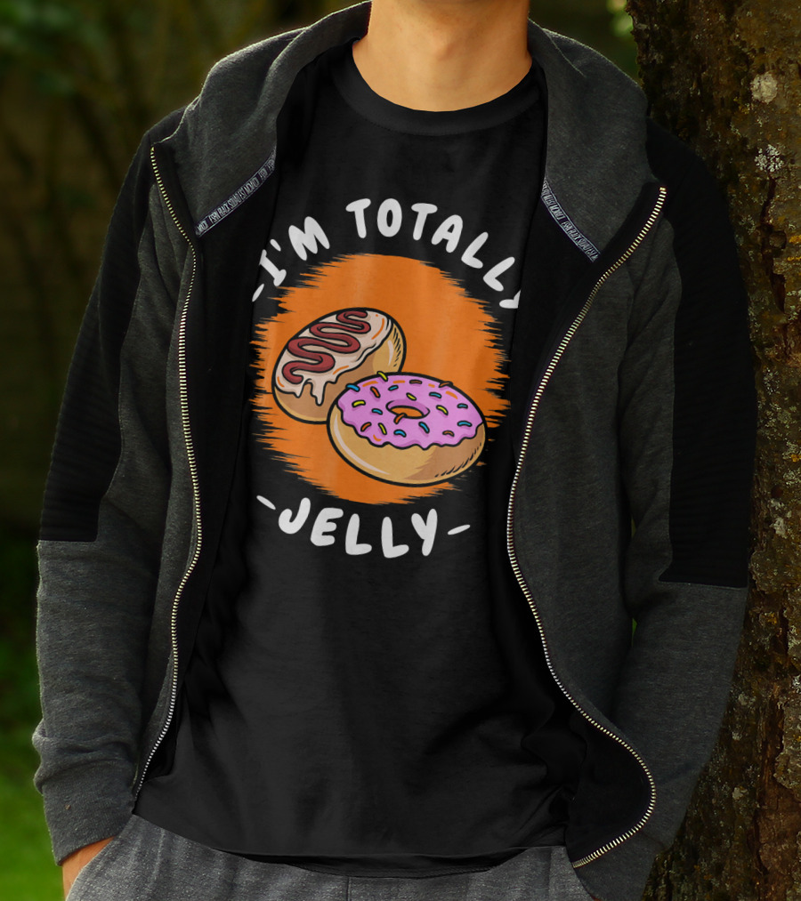 I'm Totally Jelly Fun Donut Delight T-Shirt