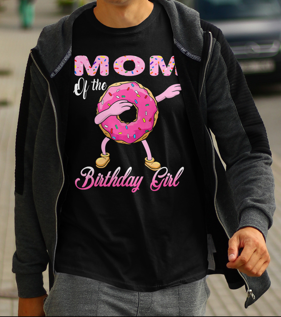 Mom Of The Birthday Girl Donut Dab Match T-Shirt