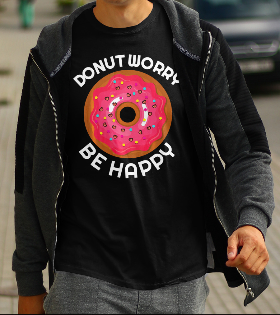 Donut Worry Be Happy Donut With Pink Icing And Sprinkles T-Shirt