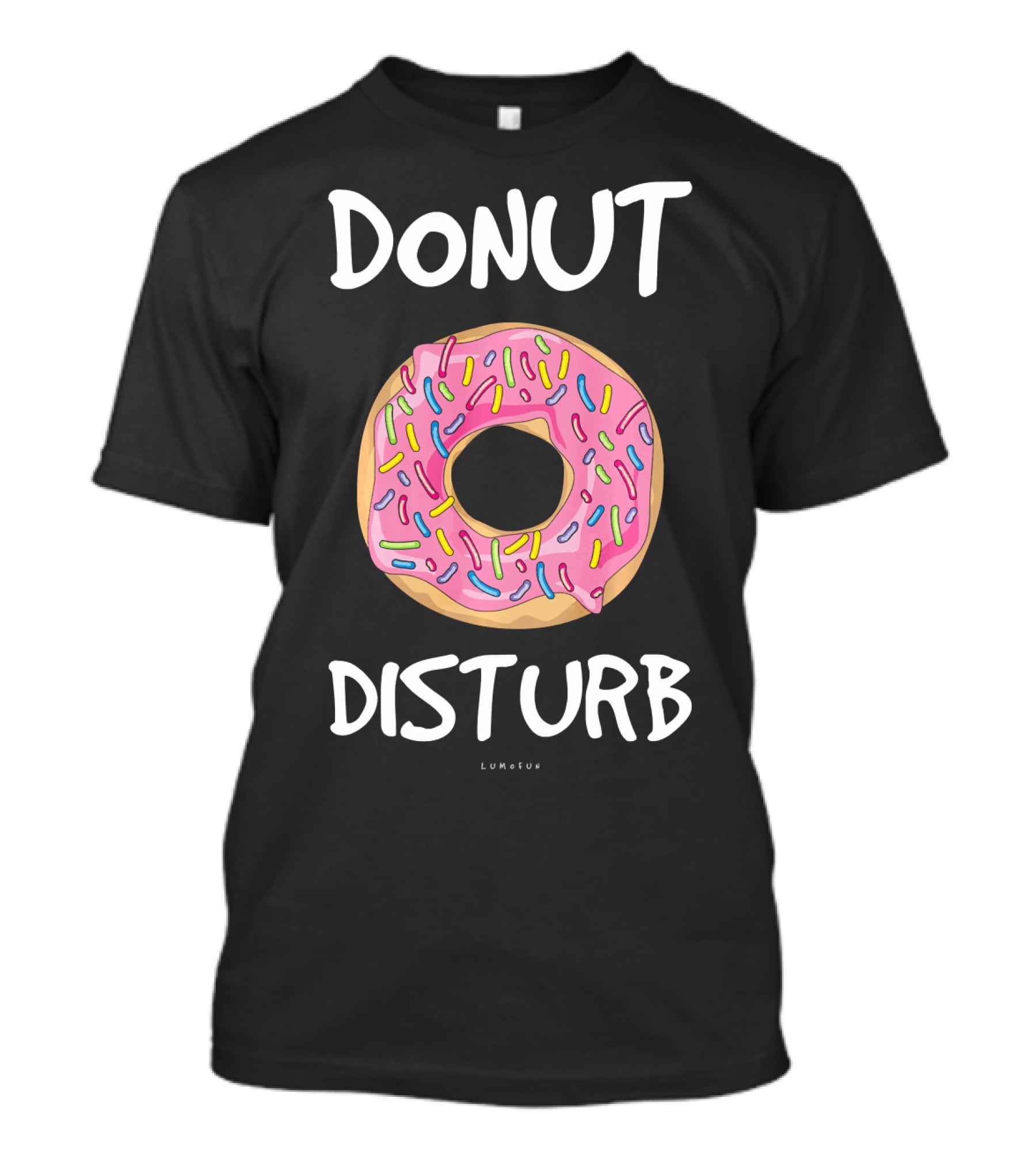 DONUT DISTURB Funny Donut With Sprinkles T-Shirt