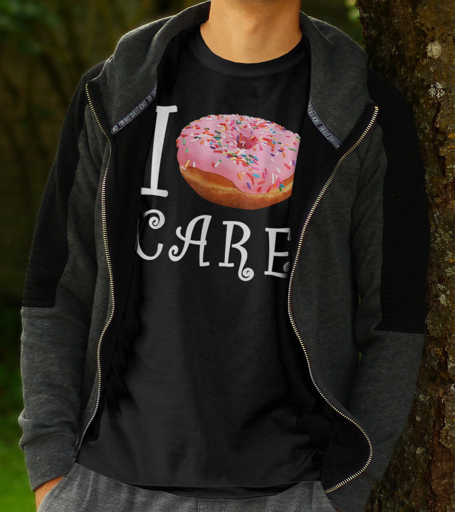 I Donut Care I Do Not Care Funny Doughnut Sprinkles T-Shirt
