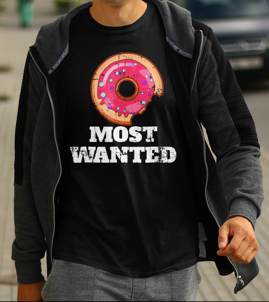 Most Wanted Donut Pink Frosting Humor T-Shirt