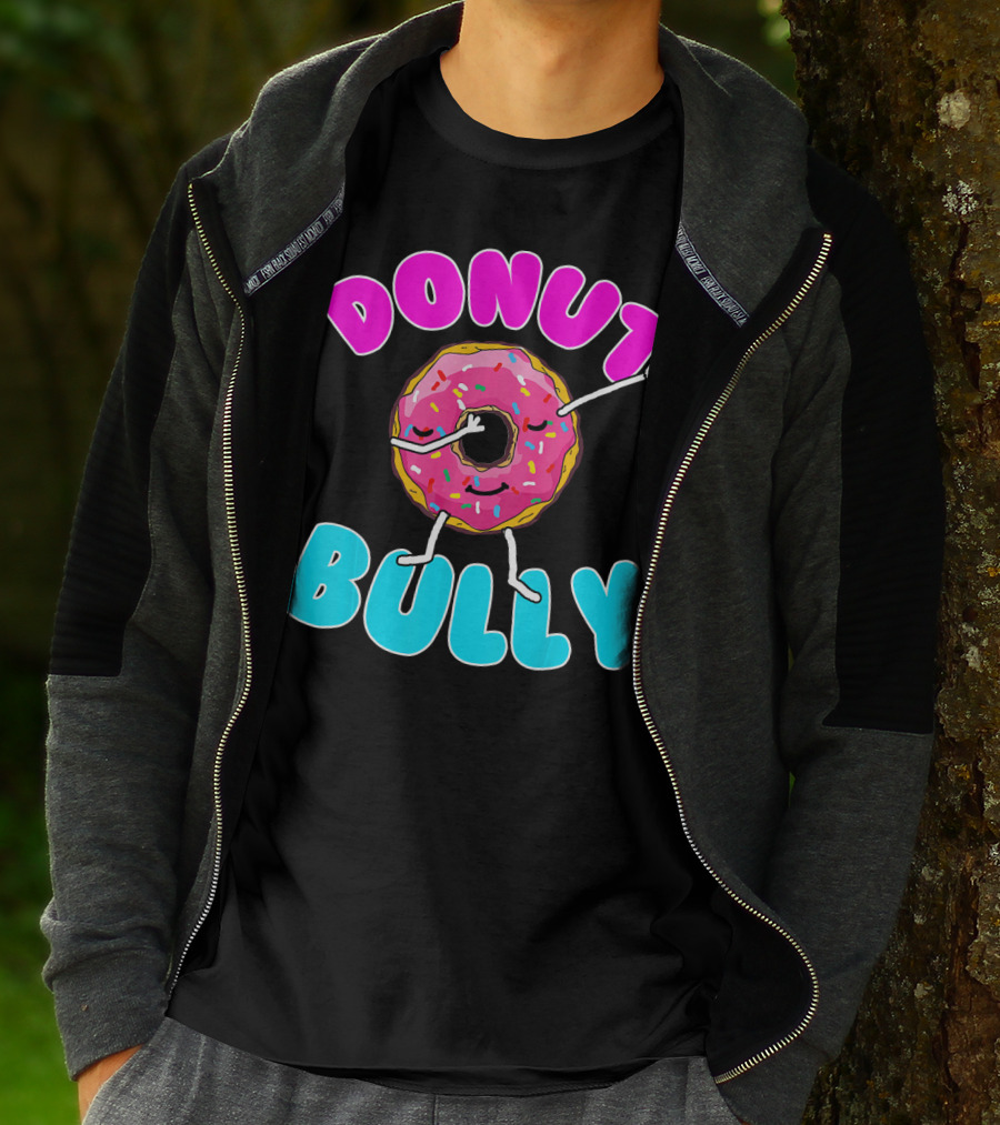 Donut Bully Choose Kind Dont Bully Playful Donut T-Shirt
