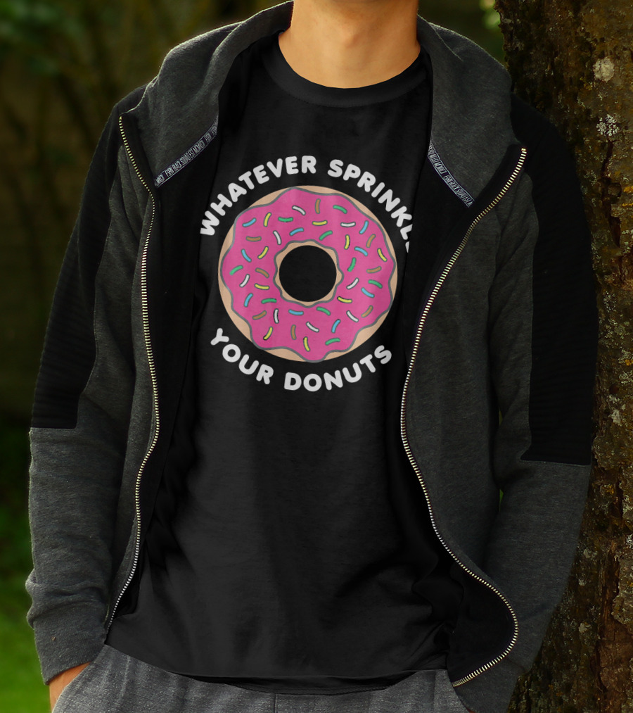 Whatever Sprinkles Your Donuts Pink Frosted Donut With Colorful Sprinkles T-Shirt