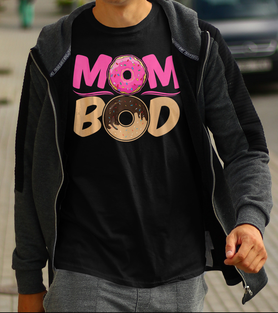 Mom Bod Donut Lover Foodie T-Shirt
