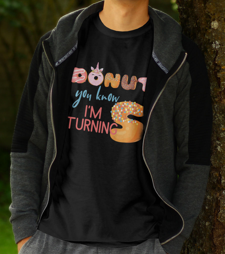 DONUT You Know I'm Turning 5 With Unicorn T-Shirt