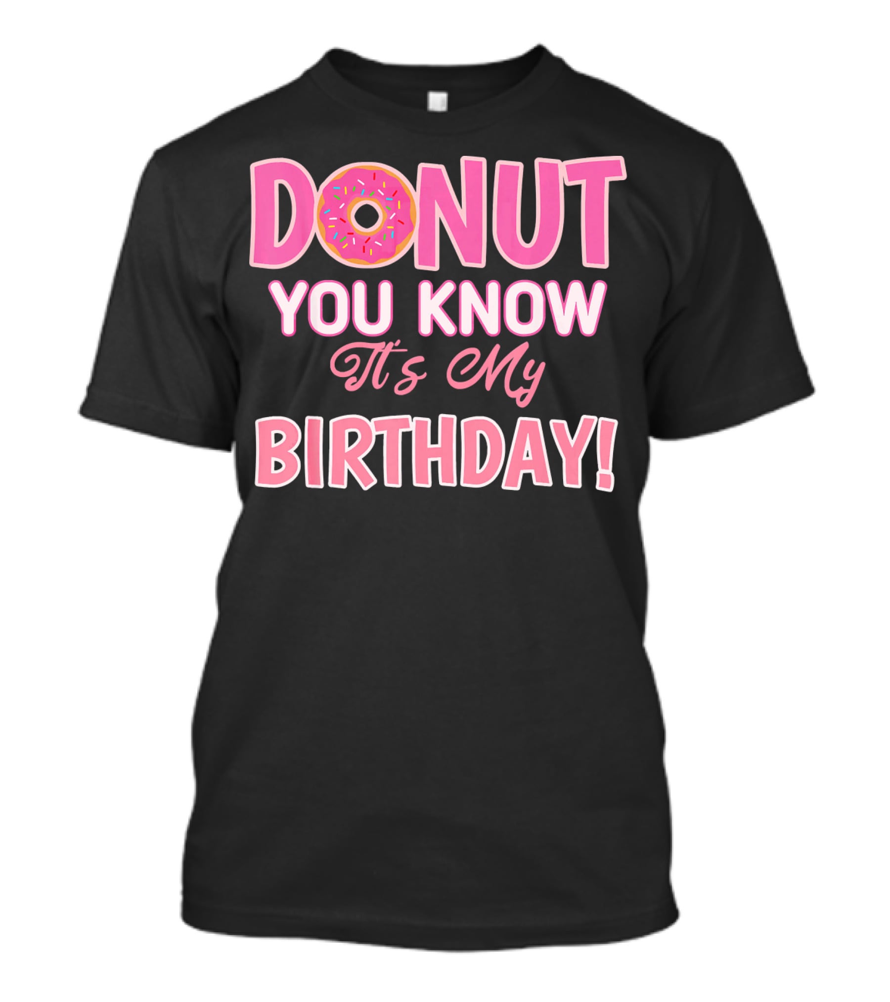 Donut You Know It's My Birthday 1st Birthday T-Shirt
