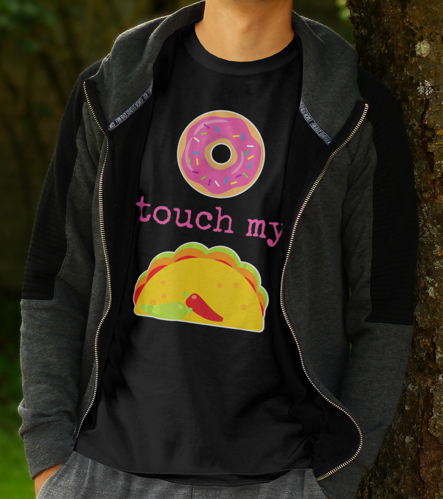 Funny Donut Touch My Taco Donut Sprinkles Taco Peppers T-Shirt