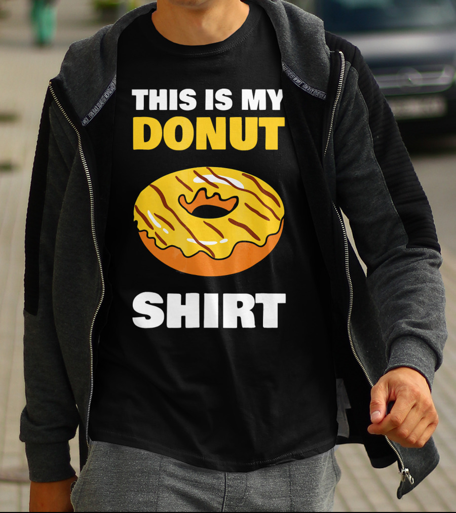 THIS IS MY DONUT T-Shirt
