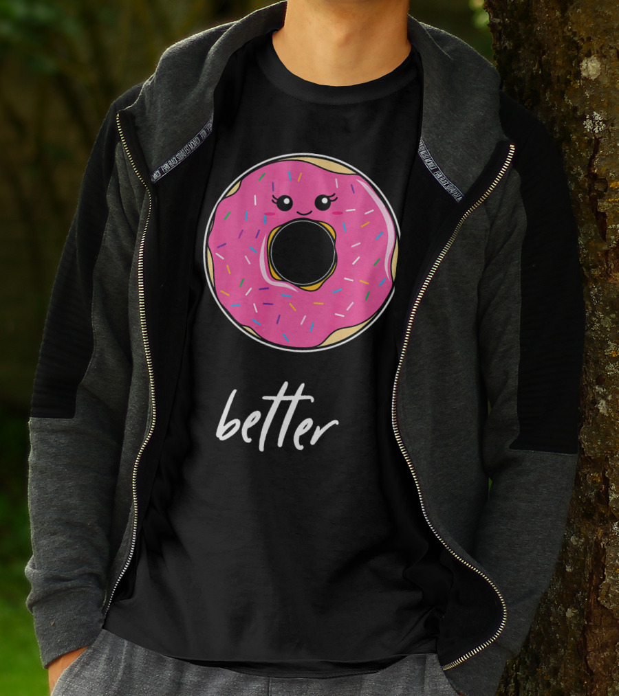 Donut Better Coffee Matching Couple T-Shirt