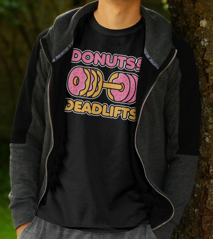 Donuts And Deadlifts Weightlifting Fitness Humor T-Shirt