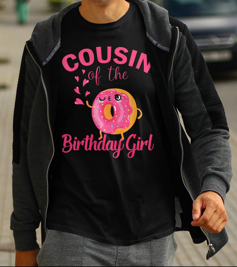 COUSIN Of The Birthday Girl Donut Cousin T-Shirt
