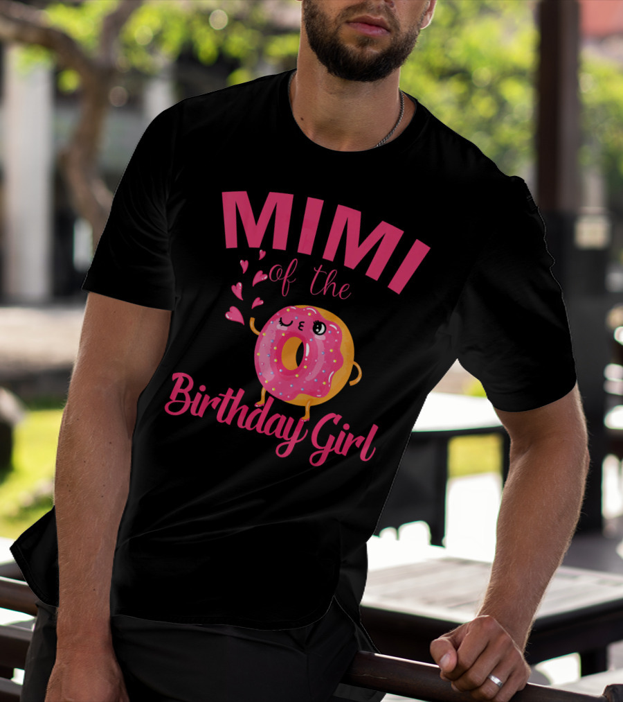 MIMI Of The Birthday Girl Donut MIMI T-Shirt