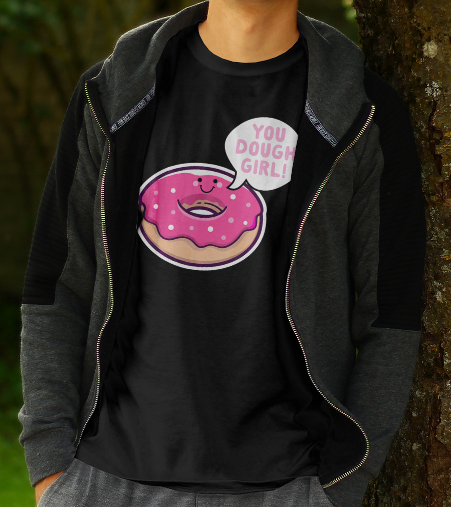 Kawaii Donut Pun You Dough Girl Cute T-Shirt