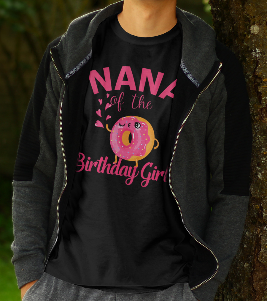 NANA Of The Birthday Girl Donut NANA T-Shirt