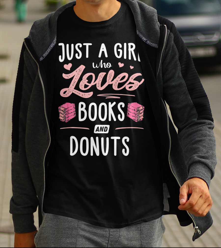 Just A Girl Who Loves Books And Donuts Cute Pink Heart T-Shirt