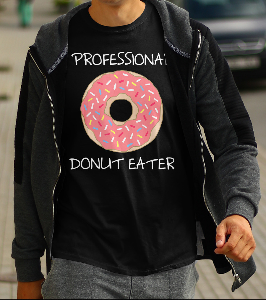 Professional Donut Eater Funny Pun T-Shirt