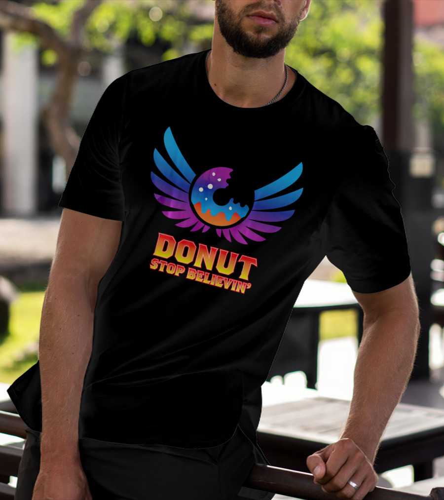 Donut Stop Believin' Colorful Winged T-Shirt