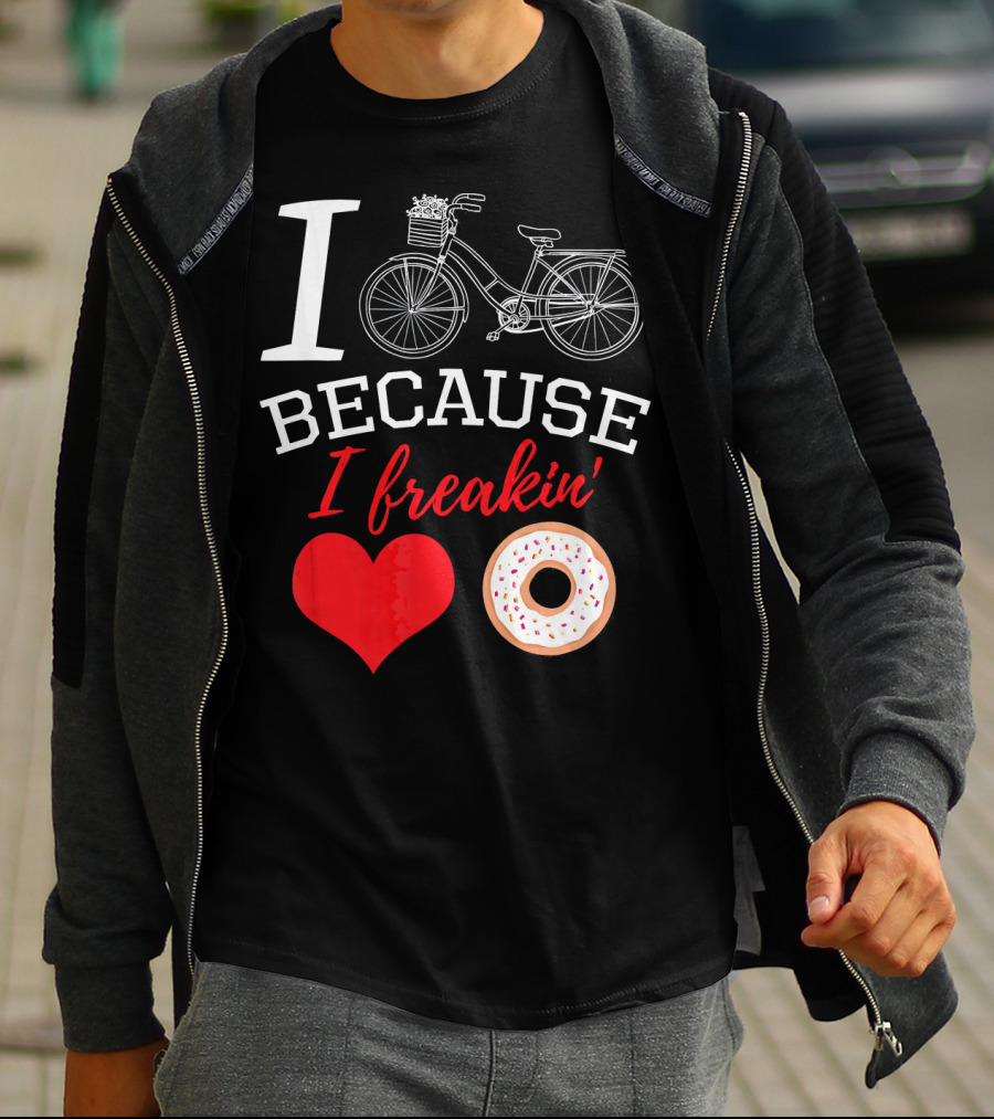 I Cycle Because I Freakin Love Donuts Funny MTB T-Shirt