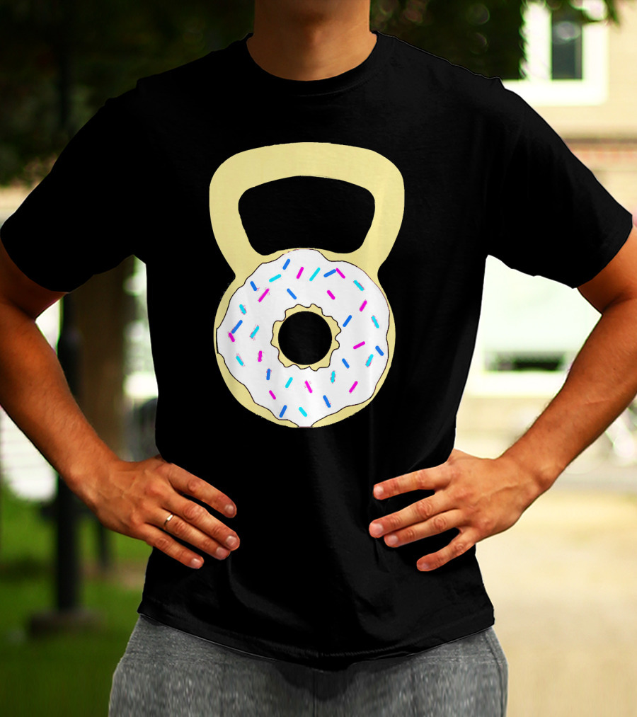 Kettlebell Donut Fitness Workout Sprinkled Sweet Motivation T-Shirt