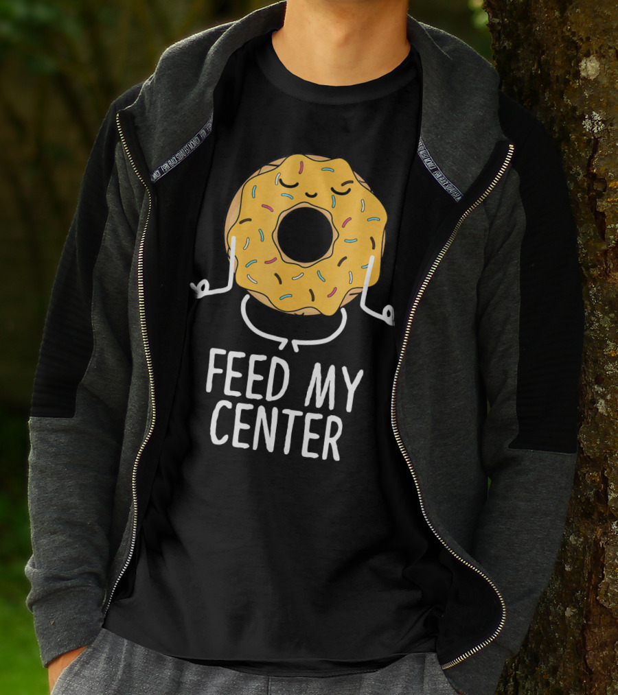 Feed My Center Calm Funny Yoga Donut Meditation T-Shirt